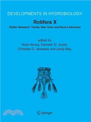 Rotifera X ─ Rotifer Research: Trends, New Tools And Recent Advances