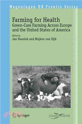 Farming for Health ― Green-care Farming Across Europe And the United States of America