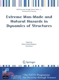 Extreme Man-Made and Natural Hazards in Dynamics of Structures