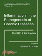 Inflammation in the Pathogenesis of Chronic Diseases: The Cox-2 Controversy