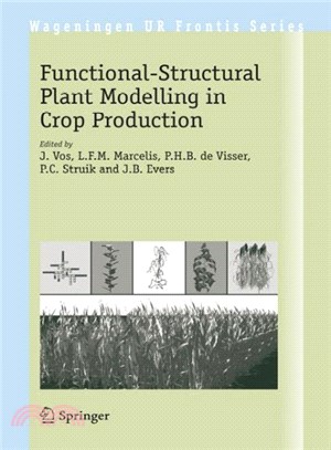 Functional-Structural Plant Modelling in Crop Production