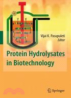 Protein Hydrolysates in Biotechnology