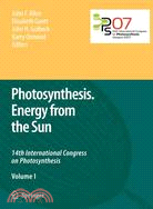 Photosynthesis. Energy from the Sun: 14th International Congress on Photosynthesis 2007
