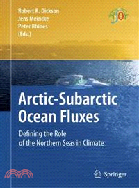 Arctic-Subarctic Ocean Fluxes―Defining the Role of Northern Seas in Climate