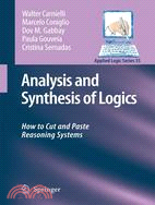 Analysis and Synthesis of Logics ─ How to Cut and Paste Reasoning Systems