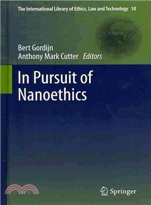 In Pursuit of Nanoethics