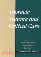 Thoracic Trauma and Critical Care