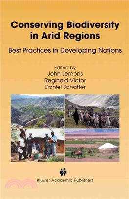 Conserving Biodiversity in Arid Regions: Best Practices in Developing Nations