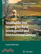 Smallholder Tree Growing for Rural Development and Environmental Services: Lessons from Asia