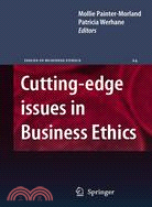 Cutting-edge Issues in Business Ethics: Continental Challenges to Tradition and Practice