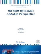 Oil Spill Response: A Global Perspective