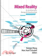 Mixed Reality in Architecture, Design, and Construction