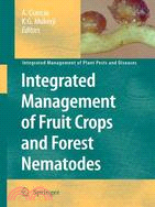 Integrated Management of Fruit Crops Nematodes