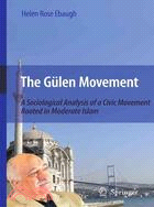 The Gulen Movement: A Sociological Analysis of a Civic Movement Rooted in Moderate Islam