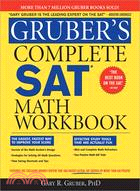 Gruber's Complete SAT Math