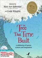 The Tree That Time Built ─ A Celebration of Nature, Science, and Imagination