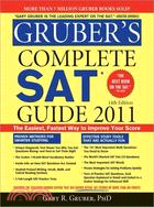 Gruber's Complete SAT Guide 2011