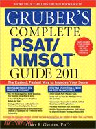 Gruber's Complete PSAT/NMSQT Guide 2011