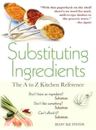 Substituting Ingredients ─ The A to Z Kitchen Reference