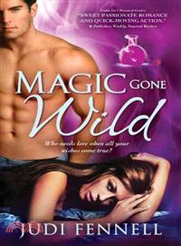 Magic Gone Wild