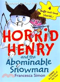 Horrid Henry and the abominable snowman /