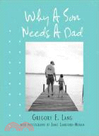 Why a Son Needs a Dad