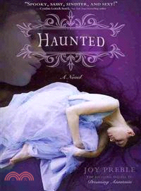 Haunted ─ The Riveting Sequel to Dreaming Anastasia