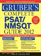 Gruber's Complete Psat/Nmsqt Guide 2012
