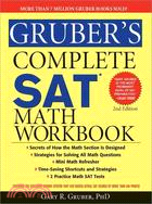 Gruber's Complete Sat Math Workbook