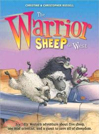 The Warrior Sheep Go West