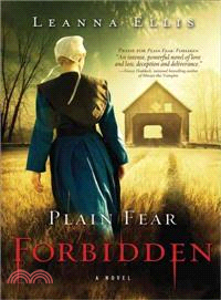 Plain Fear: Forbidden