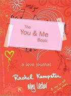 The You & Me Book ─ a love journal