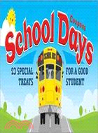 School Days Coupons―23 Special Treats for a Good Student