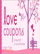 Love Coupons ─ A Coupon Gift of Love and Romance