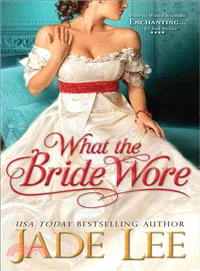 What the Bride Wore