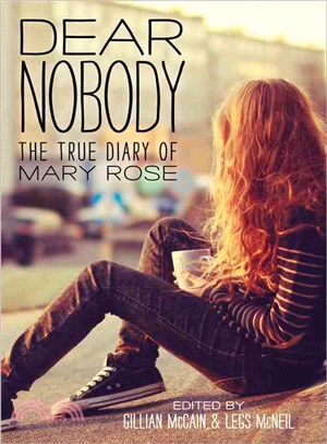 Dear Nobody ─ The True Diary of Mary Rose