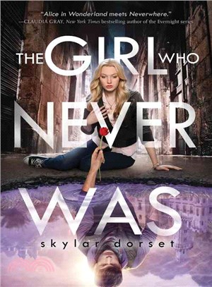 The Girl Who Never Was