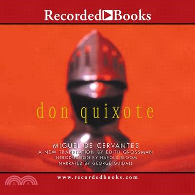 Don Quixote ― Translated by Edith Grossman