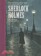 The adventures and the memoirs of Sherlock Holmes /