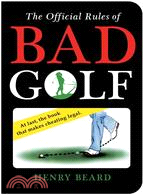 Official Rules of Bad Golf