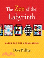 The Zen of The Labyrinth