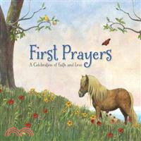 First Prayers:A Celebration of Faith and Love