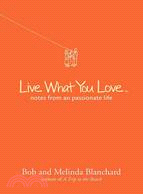 Live What You Love