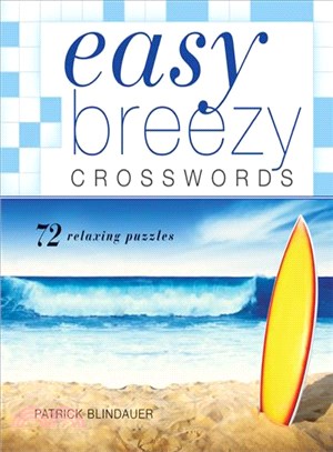 Easy Breezy Crosswords:72 Relaxing Puzzles