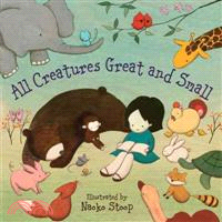 All Creatures Great and Small