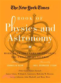 The New York Times Book of Physics and Astronomy ─ More Than 100 Years of Covering the Expanding Universe