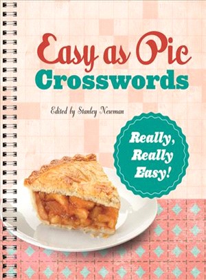 Easy as Pie Crosswords: Really, Really Easy!:72 Relaxing Puzzles