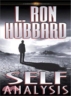 Self analysis :a simple self-help volume of tests and processes based on the discoveries contained in dianetics /