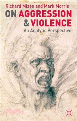 On Aggression and Violence ― An Analytic Perspective