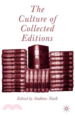 The Culture of Collected Editions